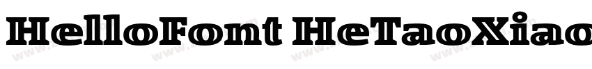 HelloFont HeTaoXiaoY字体转换